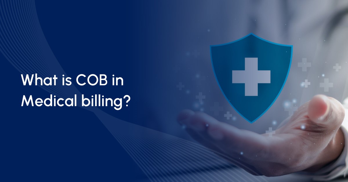 What is COB in Medical Billing